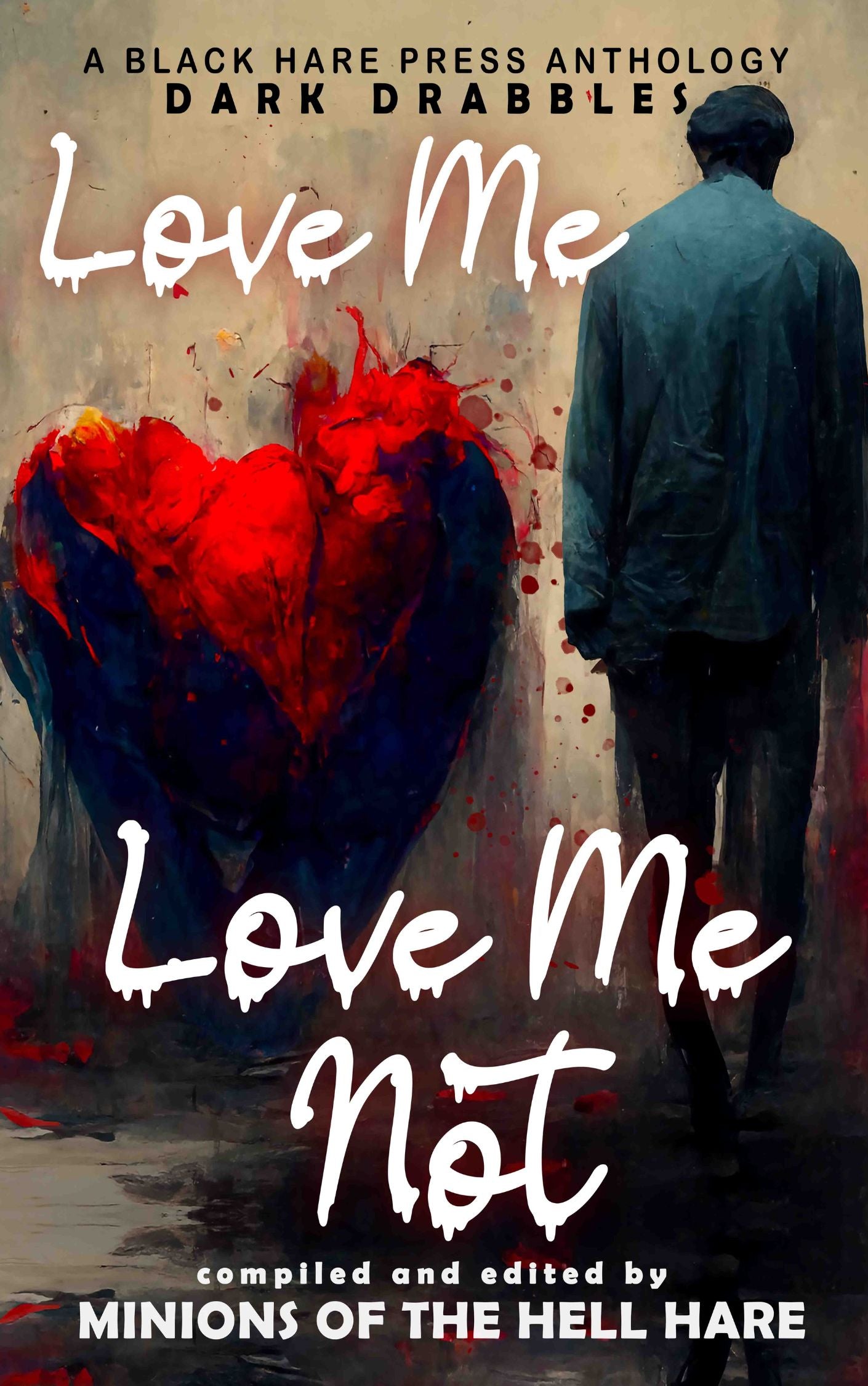 Horror or dark fantasy book cover for Love Me, Love Me Not, focused on devotion and destruction.