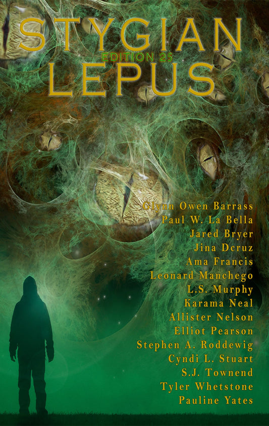 Cover of Stygian Lepus Magazine Edition 25, a literary horror and dark speculative title from Stygian Lepus.