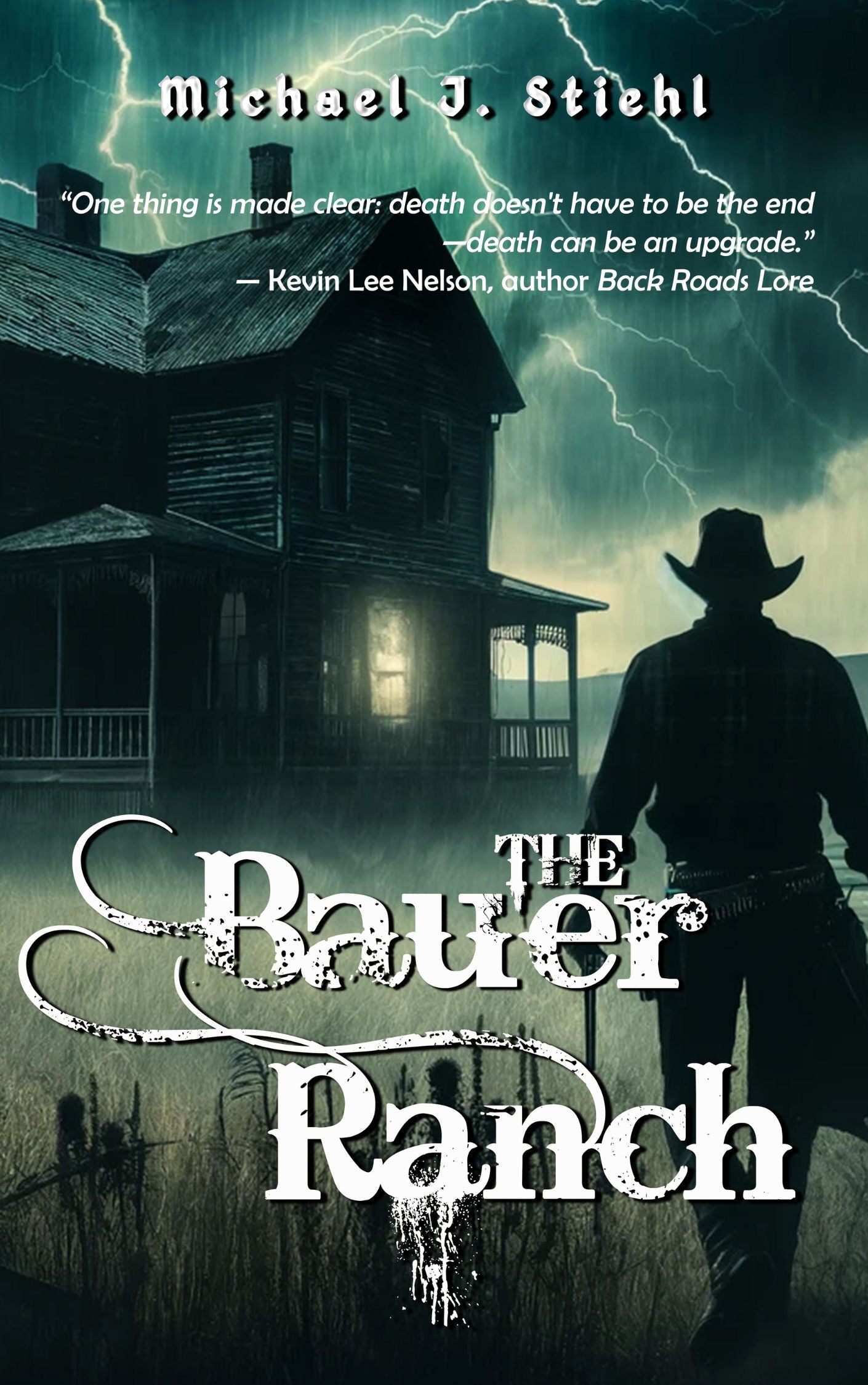 Rural horror or dark western cover for The Bauer Ranch, full of blood, land, and legacy.