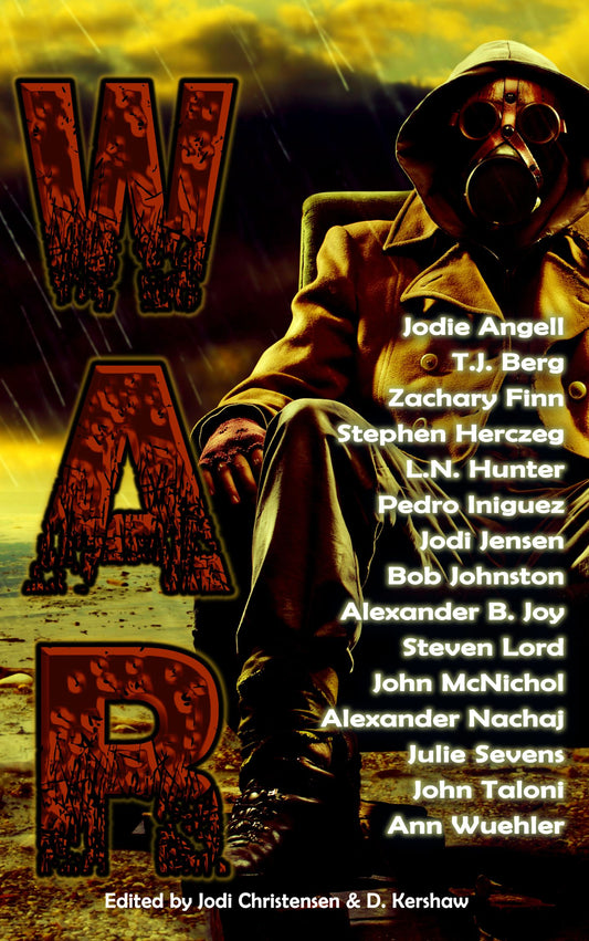 Dark fantasy or speculative fiction cover for War, featuring epic conflict and grim consequences.